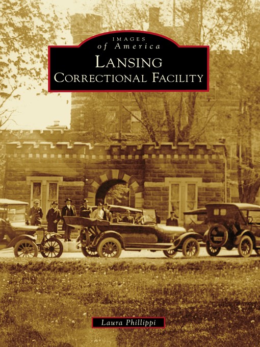 Title details for Lansing Correctional Facility by Laura Phillippi - Available